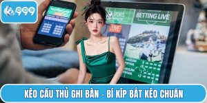 Kèo cầu thủ ghi bàn
